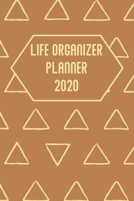 Cover of Life Organizer Planner 2020