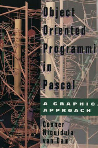 Cover of Object-Oriented Programming in Pascal