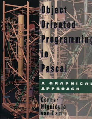 Book cover for Object-Oriented Programming in Pascal