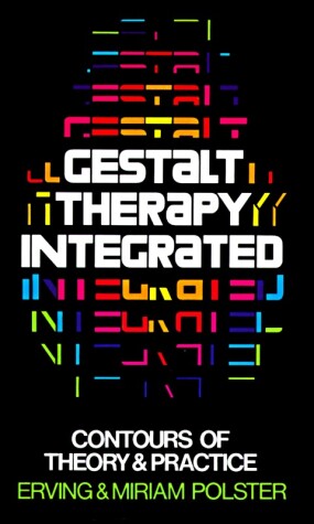 Cover of Gestalt Therapy Integrated