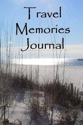 Book cover for Travel Memories Journal