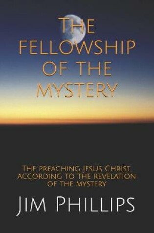 Cover of The fellowship of the mystery