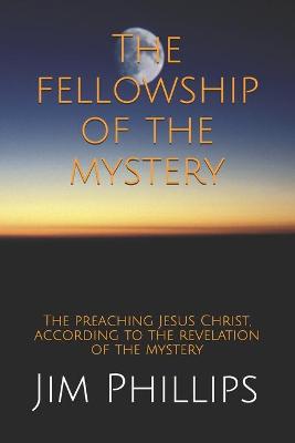 Book cover for The fellowship of the mystery