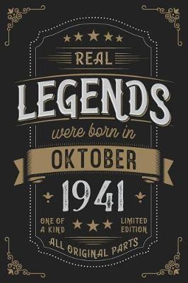 Book cover for Real Legends were born in Oktober 1941