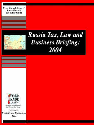 Cover of Russia Tax, Law and Business Briefing