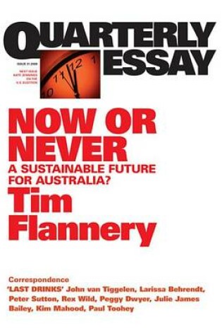 Cover of Quarterly Essay 31 Now or Never