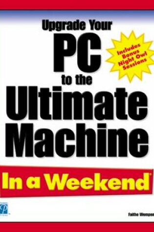 Cover of Upgrade PC to Ultimate Machine