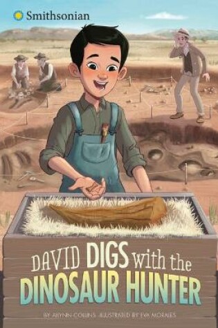 Cover of David Digs with the Dinosaur Hunter