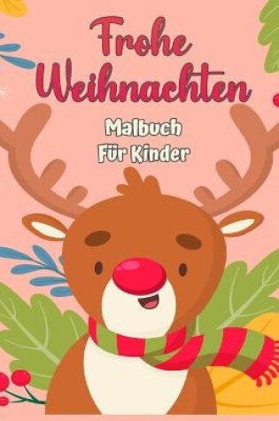 Cover of Frohe Weihnachten Malbuch f�r Kinder 4-8