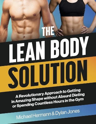 Book cover for The Lean Body Solution