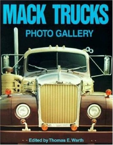 Book cover for Mack Trucks Photo Gallery