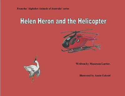 Cover of Helen Heron and the Helicopter