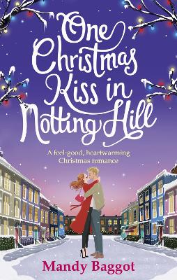 Book cover for One Christmas Kiss in Notting Hill