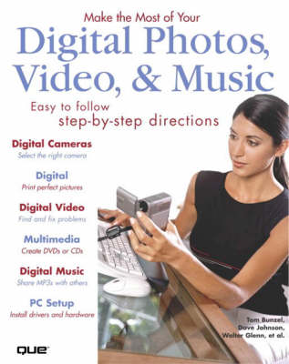 Book cover for Make the Most of Your Digital Photos,Video & Music