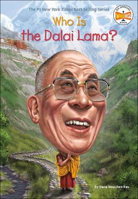 Cover of Who Is the Dalai Lama?