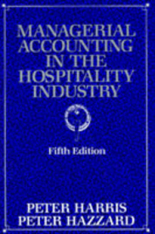 Cover of Managerial Accounting in the Hospitality Industry