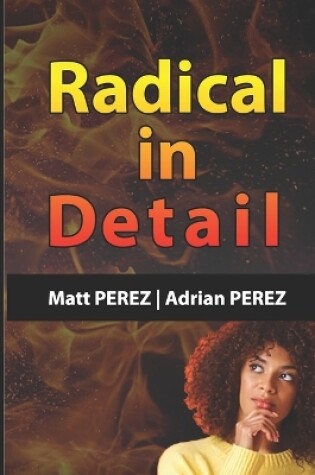 Cover of Radical in Detail