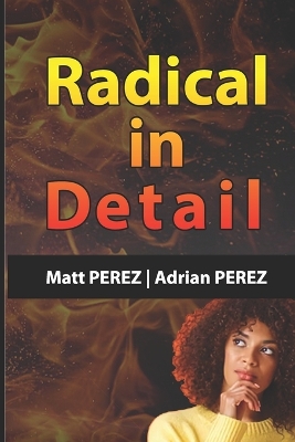 Book cover for Radical in Detail