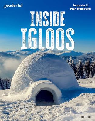 Book cover for Readerful Independent Library: Oxford Reading Level 8: Inside Igloos