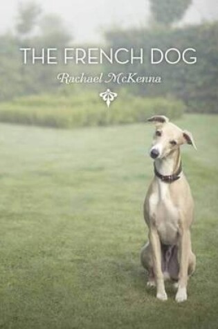 Cover of The French Dog