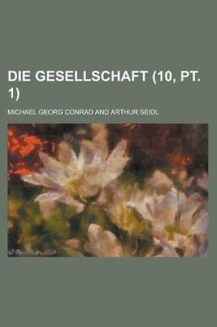 Cover of Die Gesellschaft (10, PT. 1)