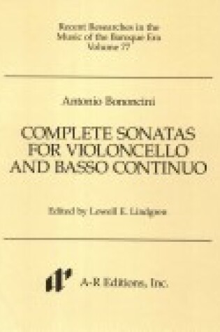 Cover of Complete Sonatas for Violoncello and Basso Continuo