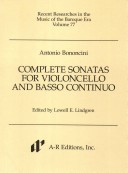 Cover of Complete Sonatas for Violoncello and Basso Continuo