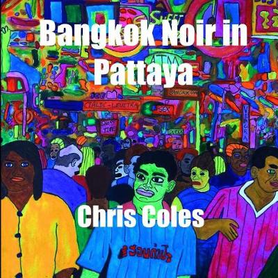 Book cover for Bangkok Noir in Pattaya