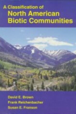 Cover of A Classification of North American Biotic Communities