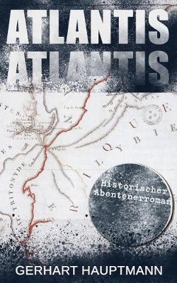 Book cover for ATLANTIS (Historischer Abenteuerroman)