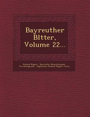 Book cover for Bayreuther Bl Tter, Volume 22...