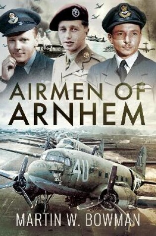 Cover of Airmen of Arnhem