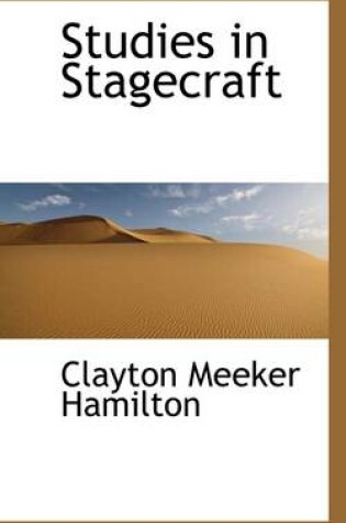 Cover of Studies in Stagecraft