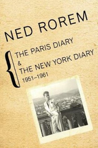 Cover of The Paris Diary & the New York Diary, 1951-1961