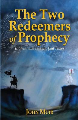 Book cover for The Two Redeemers of Prophecy