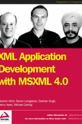 Cover of XML Application Development with MSXML 4.0