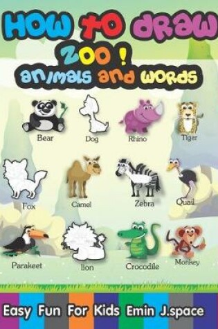 Cover of How to draw Zoo Animals and Words