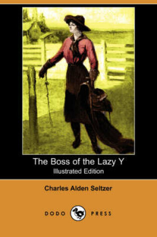 Cover of The Boss of the Lazy y(Dodo Press)
