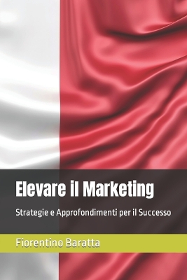 Book cover for Elevare il Marketing