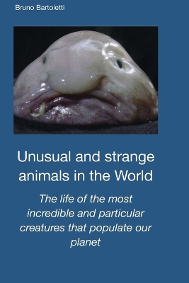 Book cover for Unusual and strange animals in the World