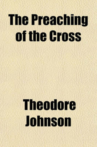 Cover of The Preaching of the Cross