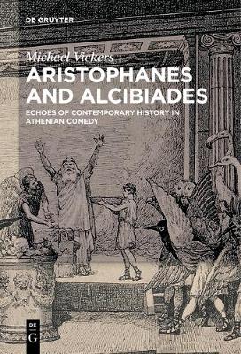 Book cover for Aristophanes and Alcibiades