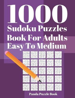 Book cover for 1000 Sudoku Puzzle Books For Adults Easy To Medium