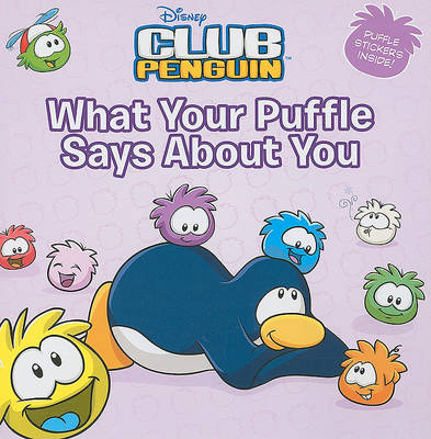 Book cover for What Your Puffle Says about You