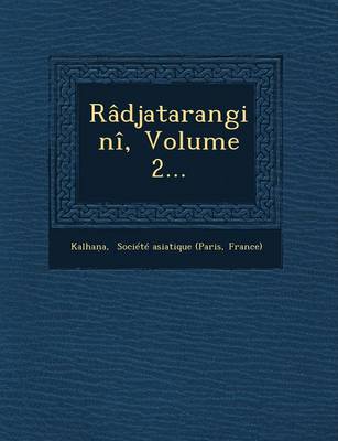 Book cover for Radjatarangini, Volume 2...