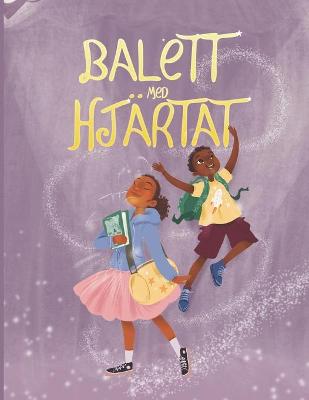 Book cover for Balett med Hjärtat