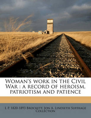 Book cover for Woman's Work in the Civil War