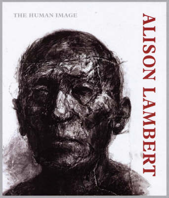 Book cover for Alison Lambert, the Human Image