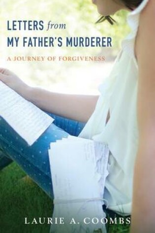 Cover of Letters from My Father's Murderer