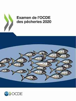 Book cover for Examen de l'Ocde Des Pecheries 2020